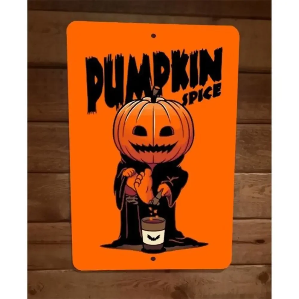 Pumpkin Spice Holiday Halloween Thanksgiving 8x12 Metal Wall‎ Sign Poster